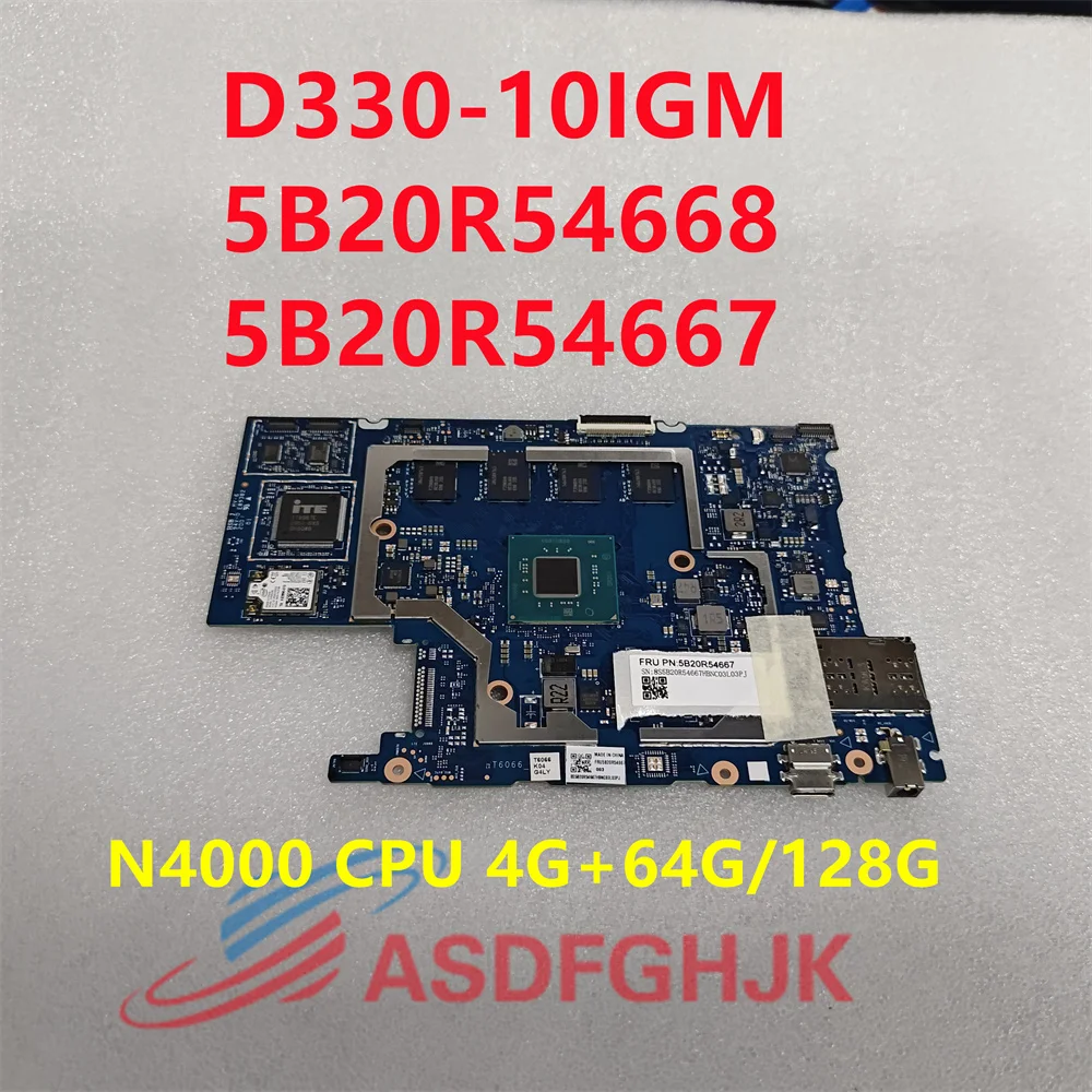 

Original for Lenovo IdeaPad D330-10IGM laptop motherboard T6066_MB_V4 5B20R54667 5B20R54668 4GB/64GB/128G storage AMD N4000 CPU