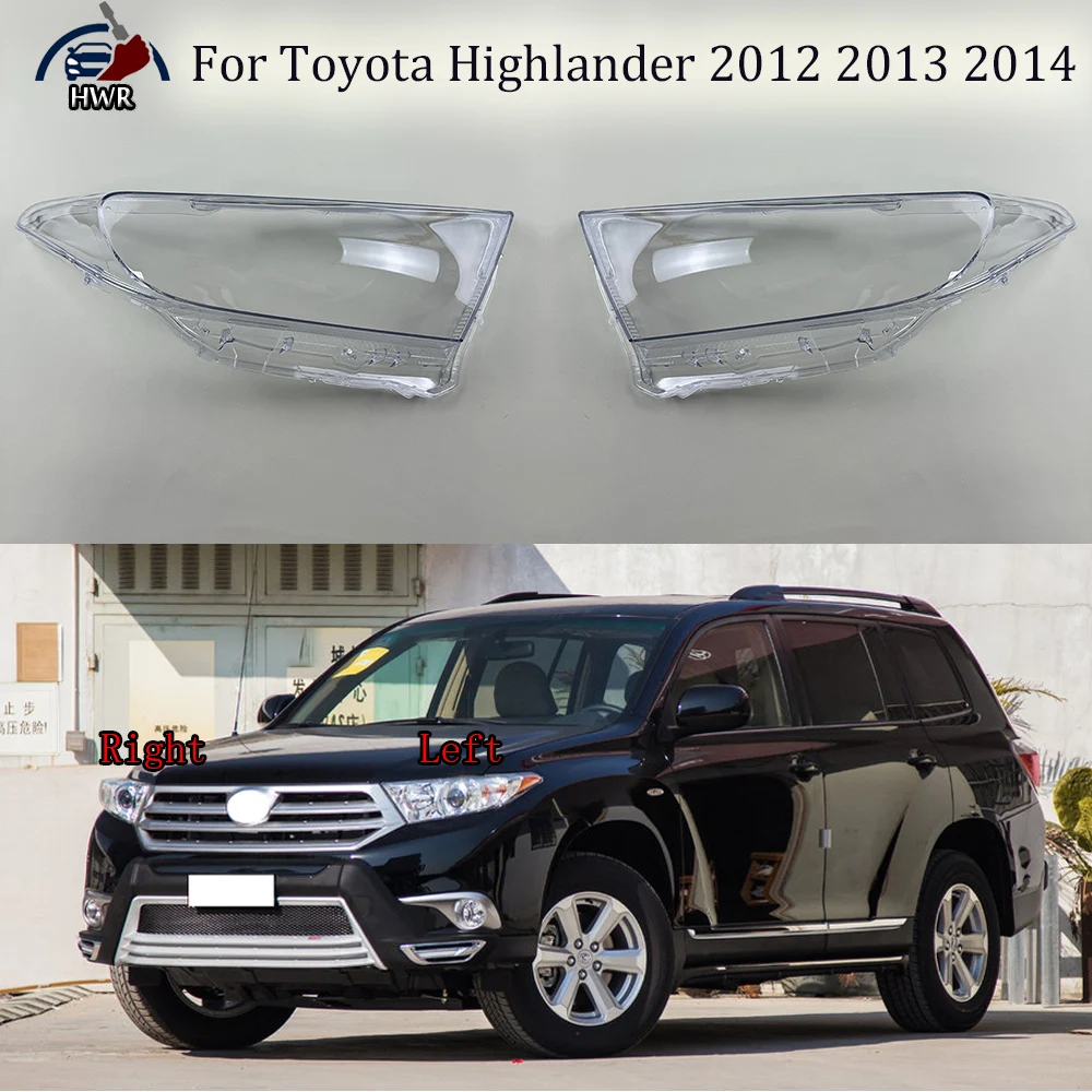 

For Toyota Highlander 2012 2013 2014 Transparent Headlight Cover Lampshade Shell Headlamp Housing Durable Lens Plexiglass