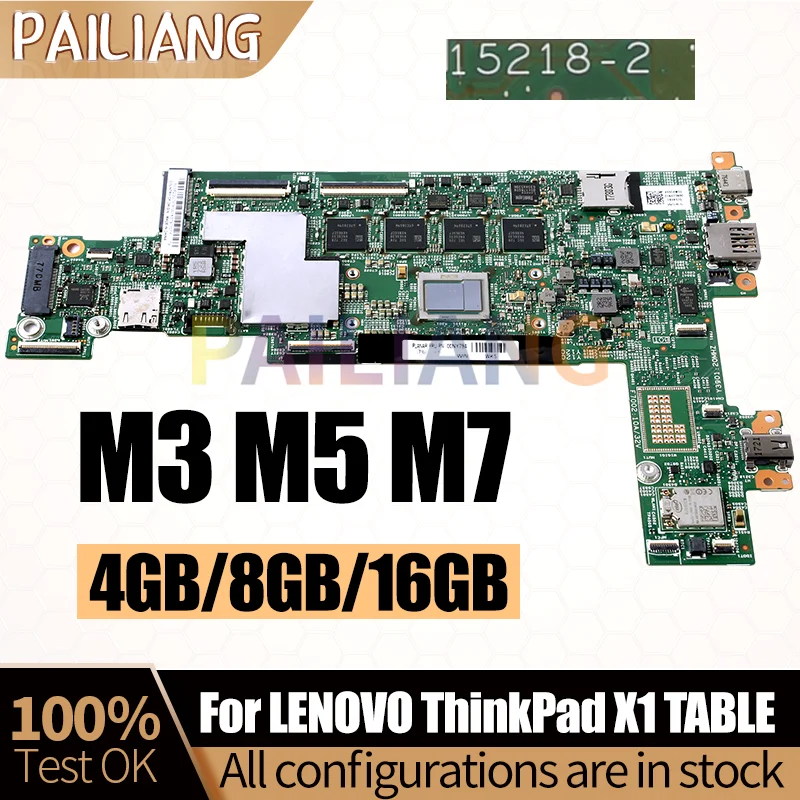 

15218-2 For LENOVO ThinkPad X1 TABLE 1st Laptop Motherboard M3 M5 M7 RAM 4GB/8GB/16GB 00NY776 00NY847 Notebook Mainboard Tested