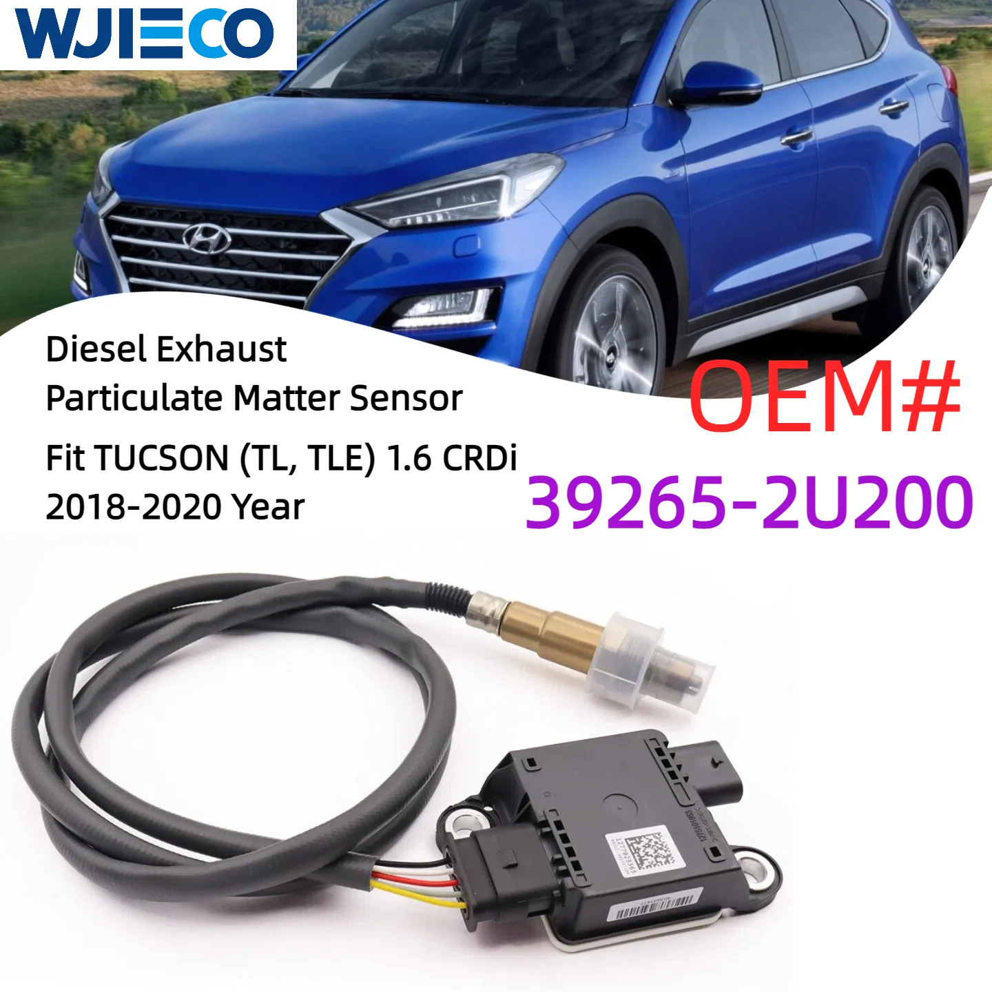 

39265-2U200 Particulate Matter Sensor OEM For Hyundai Tucson 2018-2020 Kia Sportage 2018-2020 392652U200 0281007509 0281007510