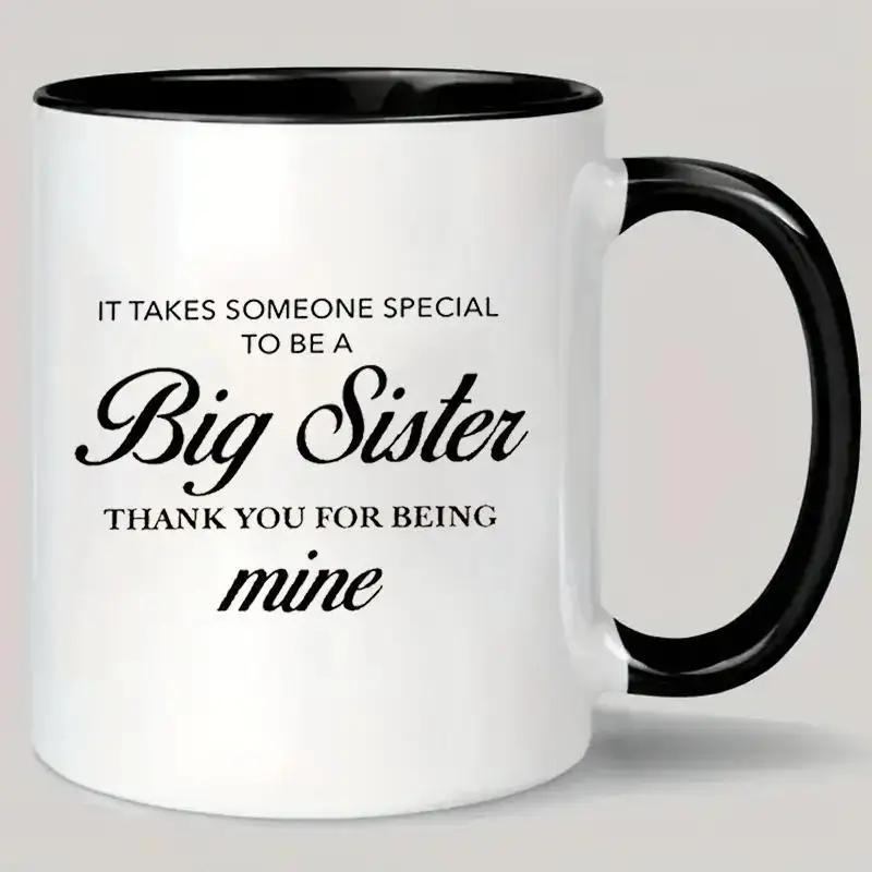 

Big Sister" Ceramic Coffee Mug - Insulated, Reusable, Hand-Wash Only - Perfect Gift for Men & Women