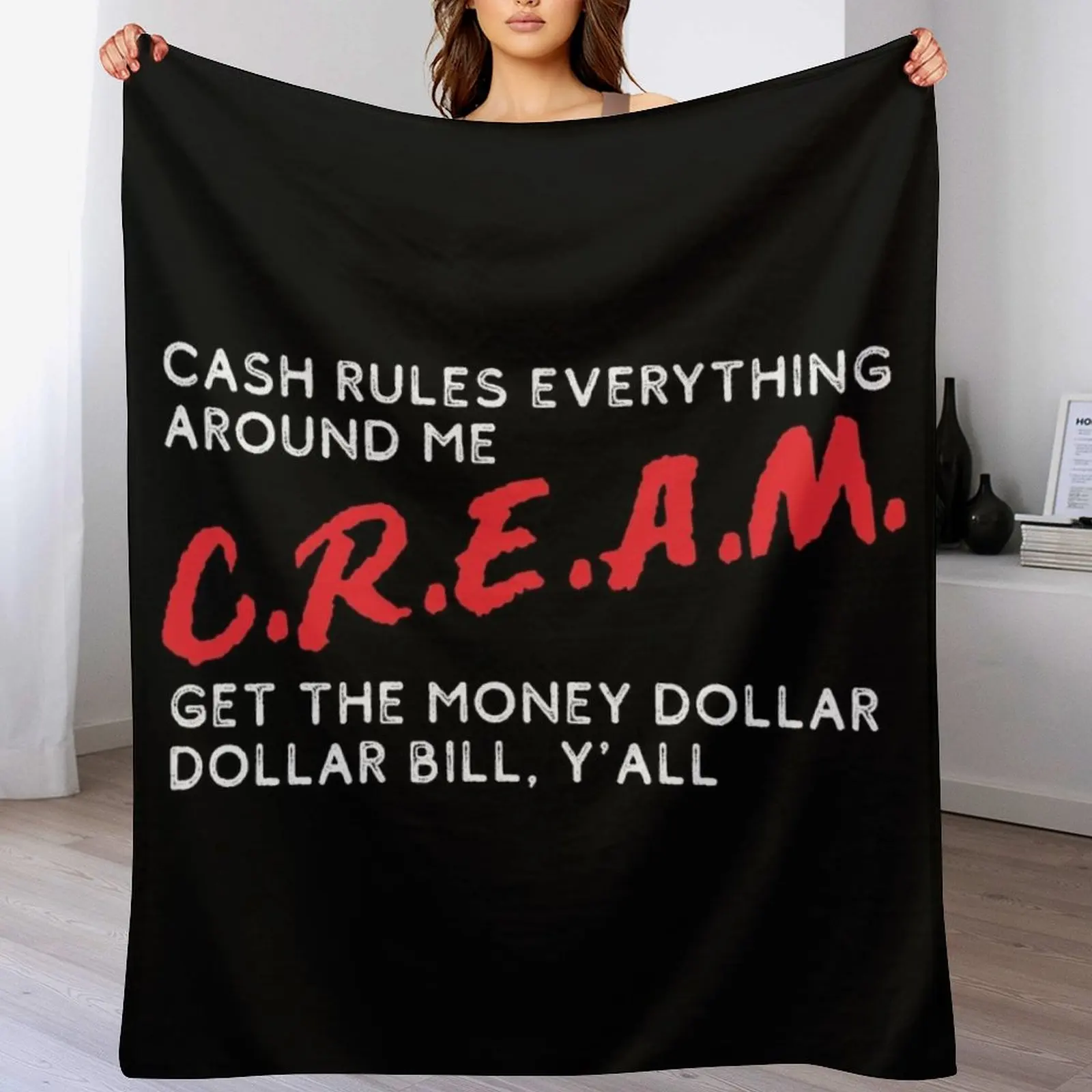 

CREAM cash rules everything around me Throw Blanket Bed Designers Decorative Sofa Beautifuls Blankets