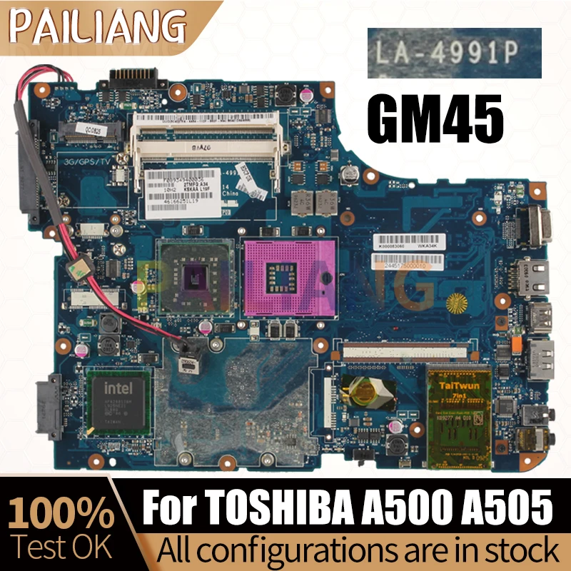 

For TOSHIBA A500 A505 Laptop Mainboard LA-4991P K000083060 GM45 Notebook Motherboard Full Test