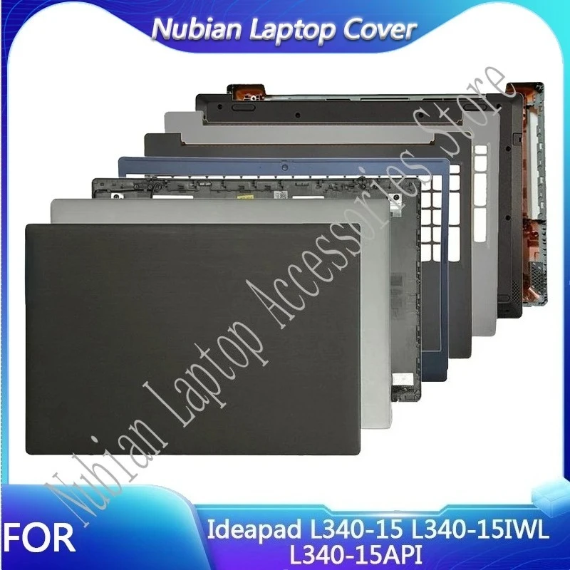 

New For Ideapad L340-15 L340-15IWL L340-15API LCD Back Cover Front Bezel Palmrest Upper Case Bottom Base Lower Shell