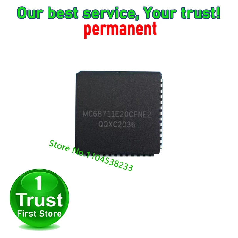 MC68711E20CFNE2	PLCC MC68711E20  1PCS/LOT  Trust First   in stock