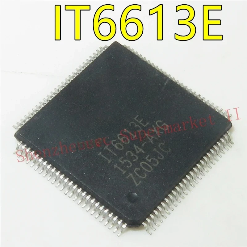 1PCS/LOT IT6613E-AXG IT6613EAXG IT6613E AXG QFP100