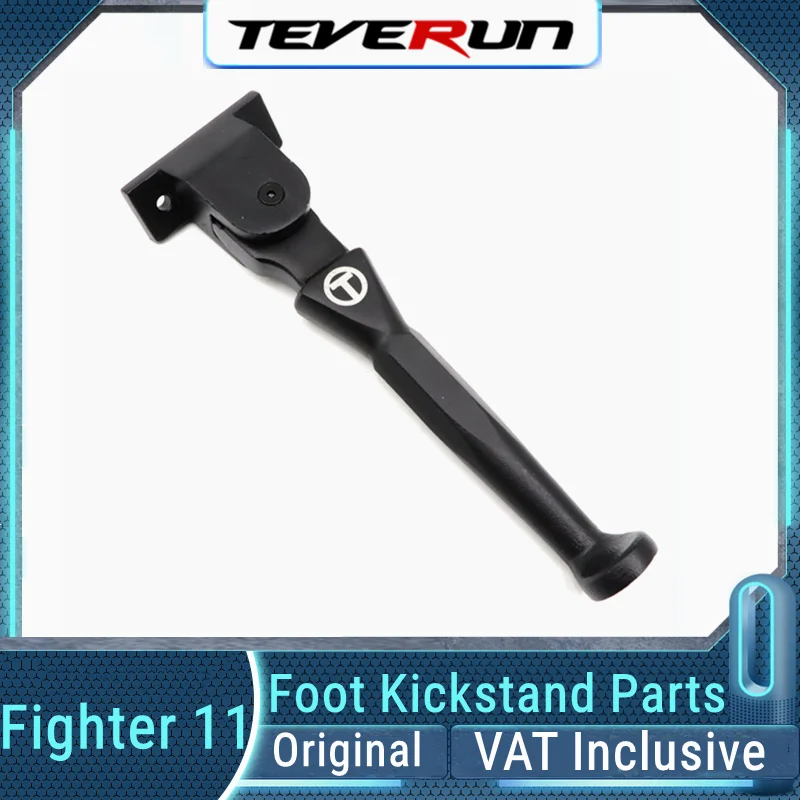 Original Foot Support Kickstand For Teverun Fighter 11/11+ Fighter Supreme Blade GT/GT+ II E-Scooter Parking Bracket Accessories