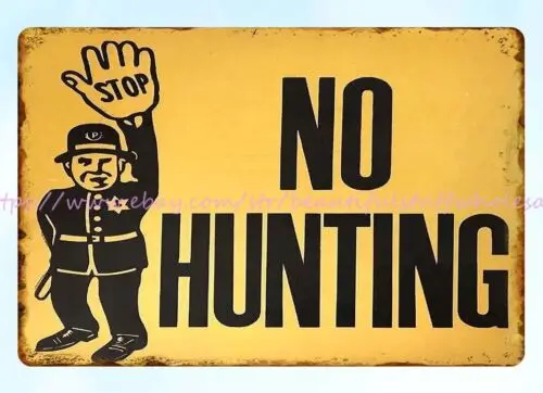 Pennsylvania PGC Stop, No Hunting metal tin sign collectible unframed wall art