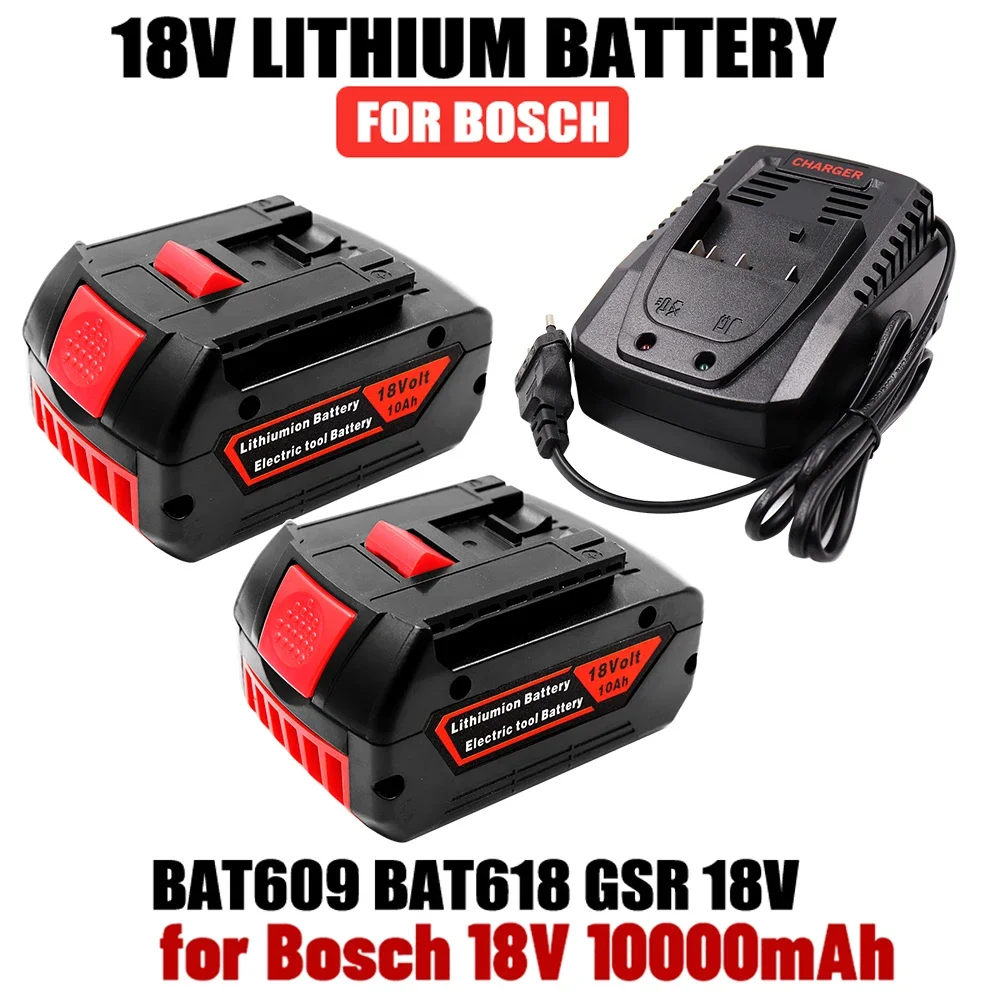 

18V Battery 10.0Ah for Bosch Electric Drill 18V Rechargeable Li-ion Battery BAT609, BAT609G, BAT618, BAT618G, BAT614+Charger