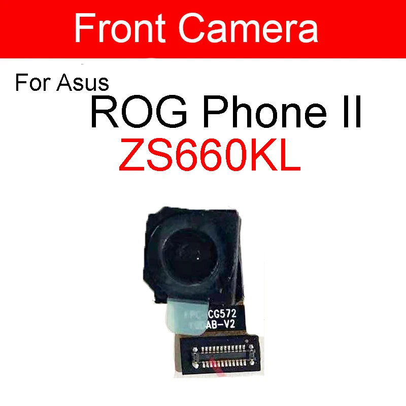 Front Samll & Rear Camera For ASUS ROG Phone 1 ZS600KL Z01QD/Phone 2 ZS660KL I001D/ROG Phone 3 ZS661KS Back Camera Repair Parts