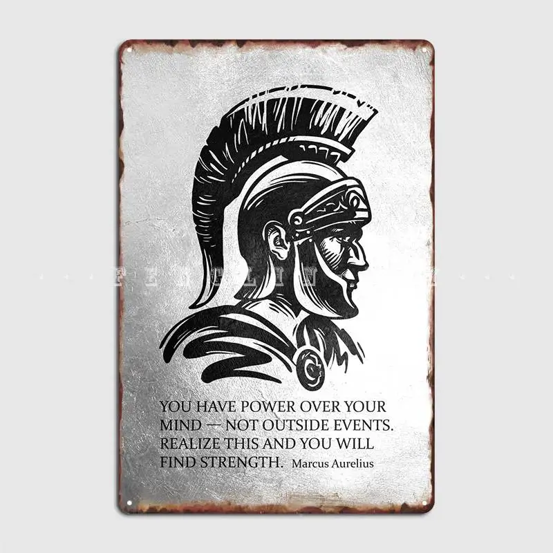 Marcus Aurelius Strength Metal Plaque Poster Wall Mural Club Bar Retro Wall Decor Tin Sign Poster