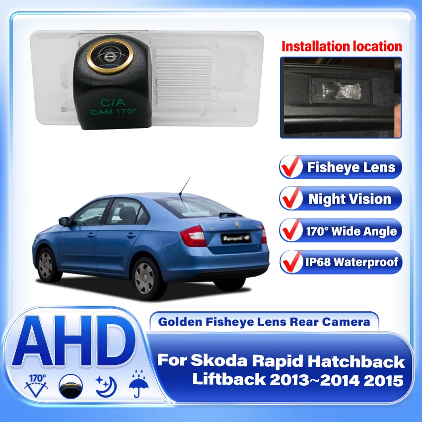 

Night Vision Car Reverse Backup Rearview Parking Rear View Waterproof Camera AHD For Skoda Rapid Hatchback Liftback 2013~2015