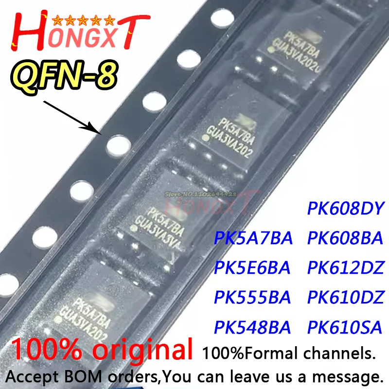 10PCS In Stock 100% NEW PK5A7BA PK5E6BA PK555BA PK548BA PK608DY PK608BA PK612DZ PK610DZ PK610SA QFN-8 Chipset.