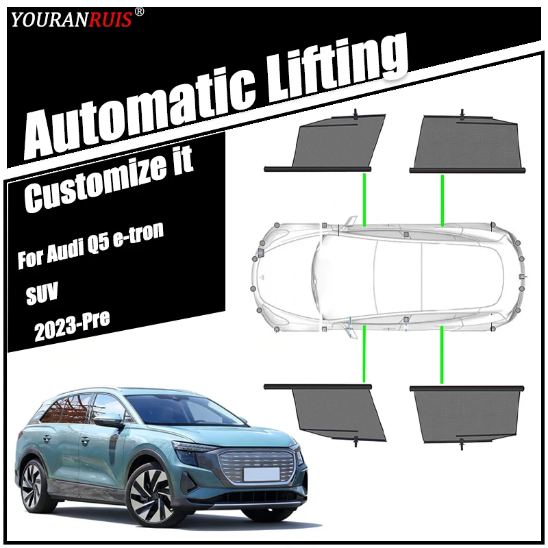 

For Audi Q5 e-tron SUV 2023-Pre Automatic Retractable Lifting Heat Insulation Protection Privacy Car Windows Sunshade