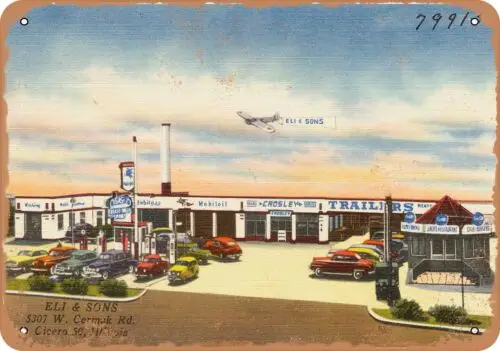 Metal Sign - Illinois Postcard - Eli & Sons, 5307 W. Cermak Rd., Cicero, Illino