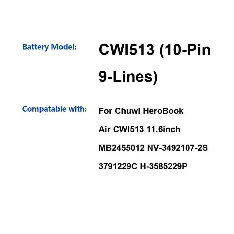

Аккумулятор 5000 мАч для Chuwi Herobook Air CWI513 MB2455012 NV-3492107-2S 3791229C H-3585229P 11,6-дюймовый ноутбук 10-контактный 9-линейный