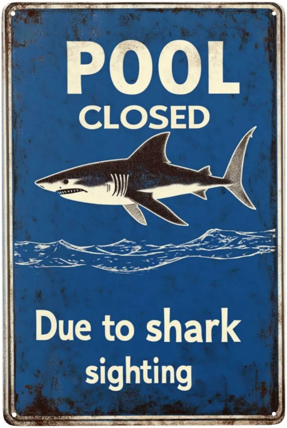 Beach Signs Posters Vintage Beach Signs Wall Decor Pool Closed Due to Shark Sighting Funny Vintage Metal Tin Sign for Swimming P