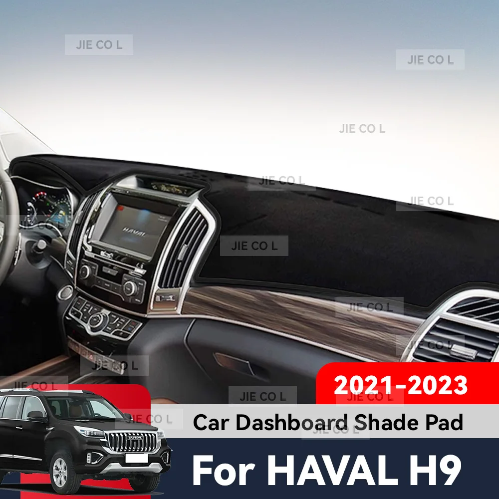 For HAVAL H9 2021 2022 2023 Car Dashboard Cover Sun Shade Mat Anti-slip Carpet Pad Light-proof Pad Protect Accessories