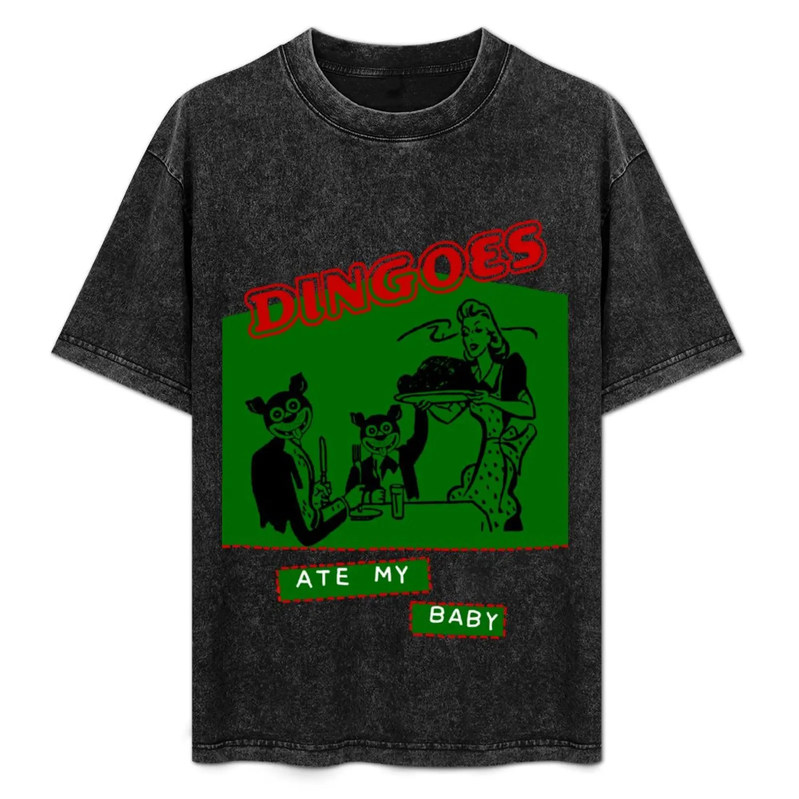 

Dingoes Ate My Baby T-Shirt Soft Casual Short Sleeve Cotton Tee