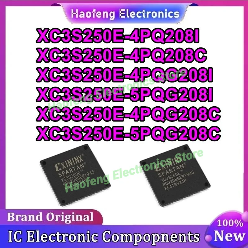 XC3S250E-4PQ208I XC3S250E-4PQ208C XC3S250E-4PQG208I XC3S250E-5PQG208I XC3S250E-4PQG208C XC3S250E-5PQG208C New in stock
