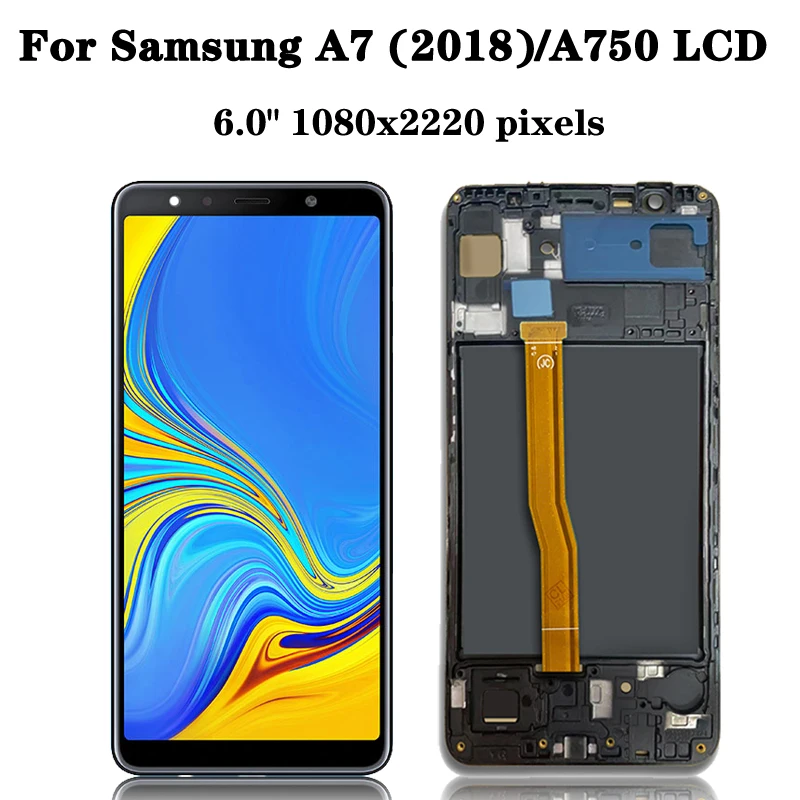 6.0 High Quality For Samsung  A7 2018 A750 LCD A750F A750FN Display With Frame Touch Screen Digitizer Replacement Parts