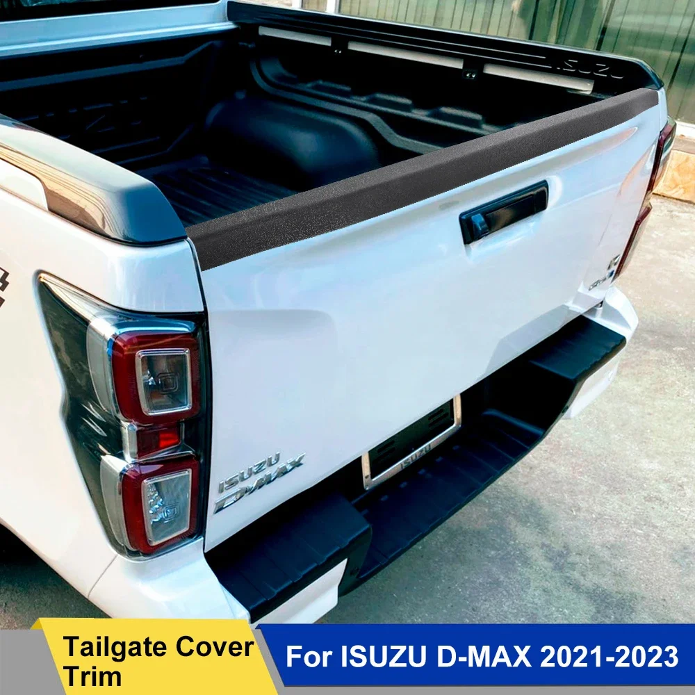 Matte Black Tail Gate Cover Rear Tailgate Guard Cover For Isuzu D-max 2021 2022 2023 Styling Mouldings 4X4 Car Accessories