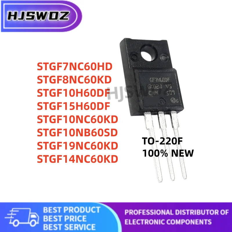 

10 шт./лот STGF7NC60HD STGF10NC60KD STGF19NC60KD STGF14NC60KD STGF8NC60KD STGF10H60DF STGF10NB60SD STGF15H60DF TO-220F
