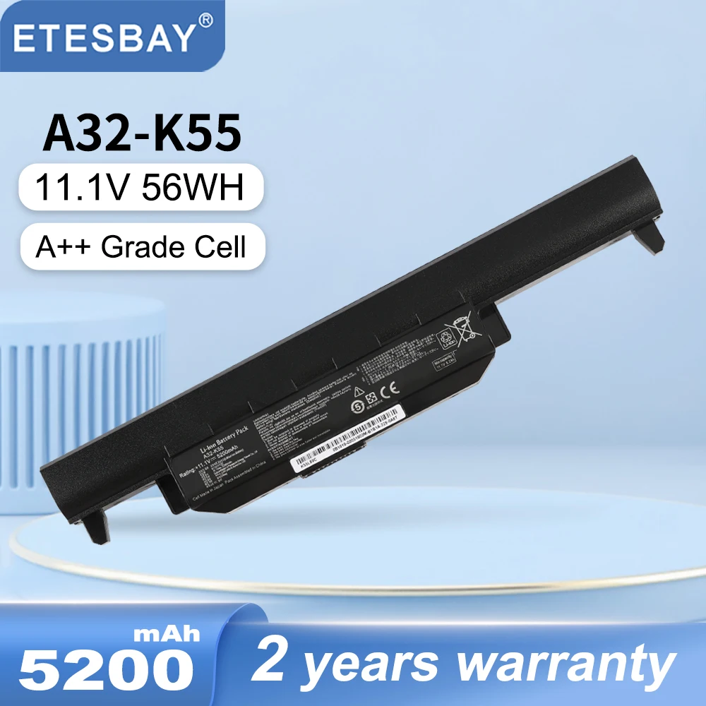 ETESBAY A32-K55 5200mAh/56WH Asus A45D A45V A75A A75V K45N K45V K55V K75A K75D R400N X45A X55C X55U R500V A41-K55