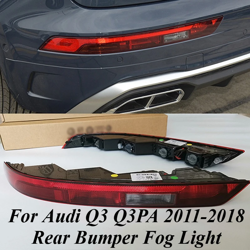 

For Audi Q3 Q3PA 2011-2018 Rear Bumper Fog Light Reverse Lamp Tail Light Assembly Cover Housing Smoke Black Car Styling Signal