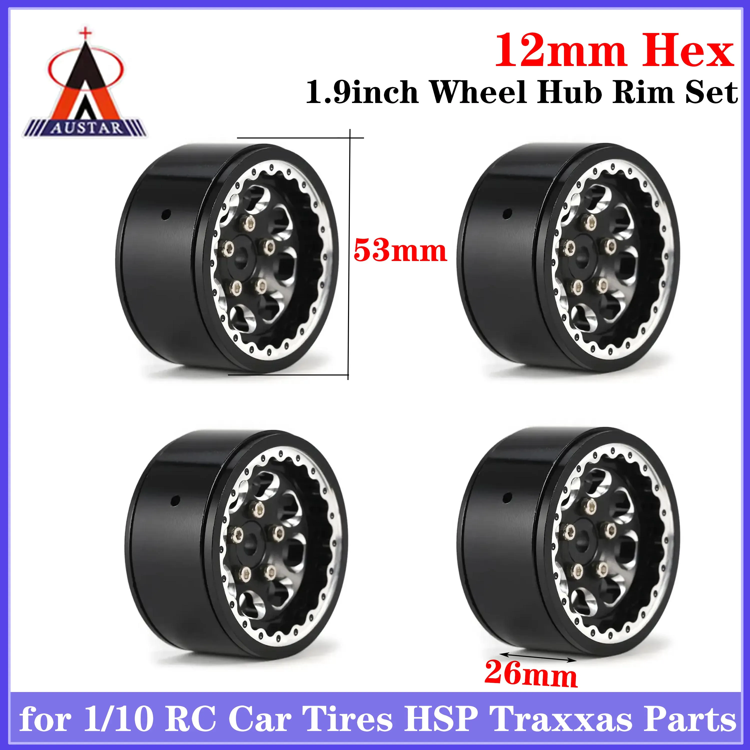 

4PCS Austar 1.9inch 53mm Metal Aluminium Alloy Wheel Hub Rim Set 12mm Hex for 1/10 RC Car Tires HSP Traxxas TRX-4 SCX10 Parts