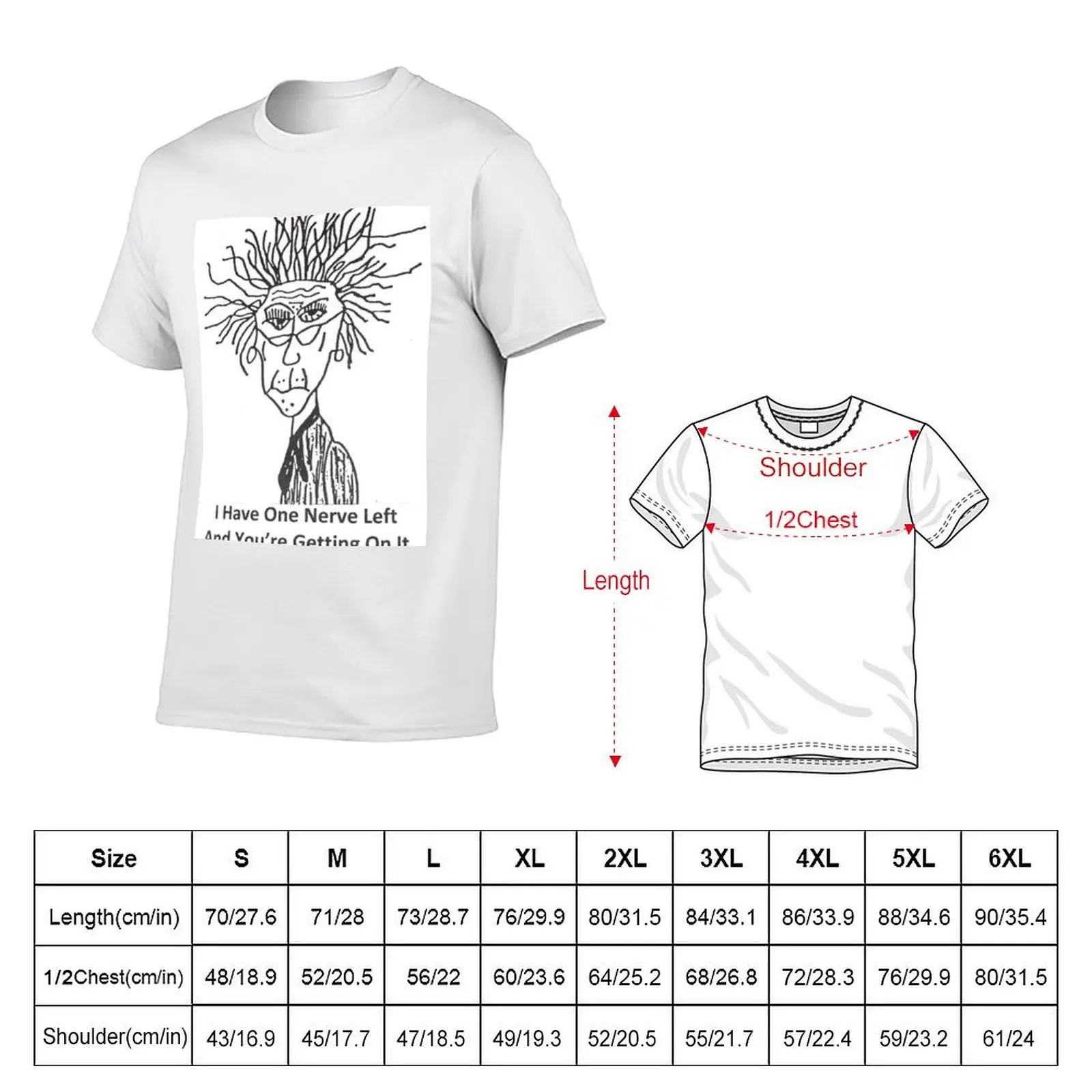 I Have One Nerve Left T-Shirt Fitness Quick Dry Short Sleeve Top