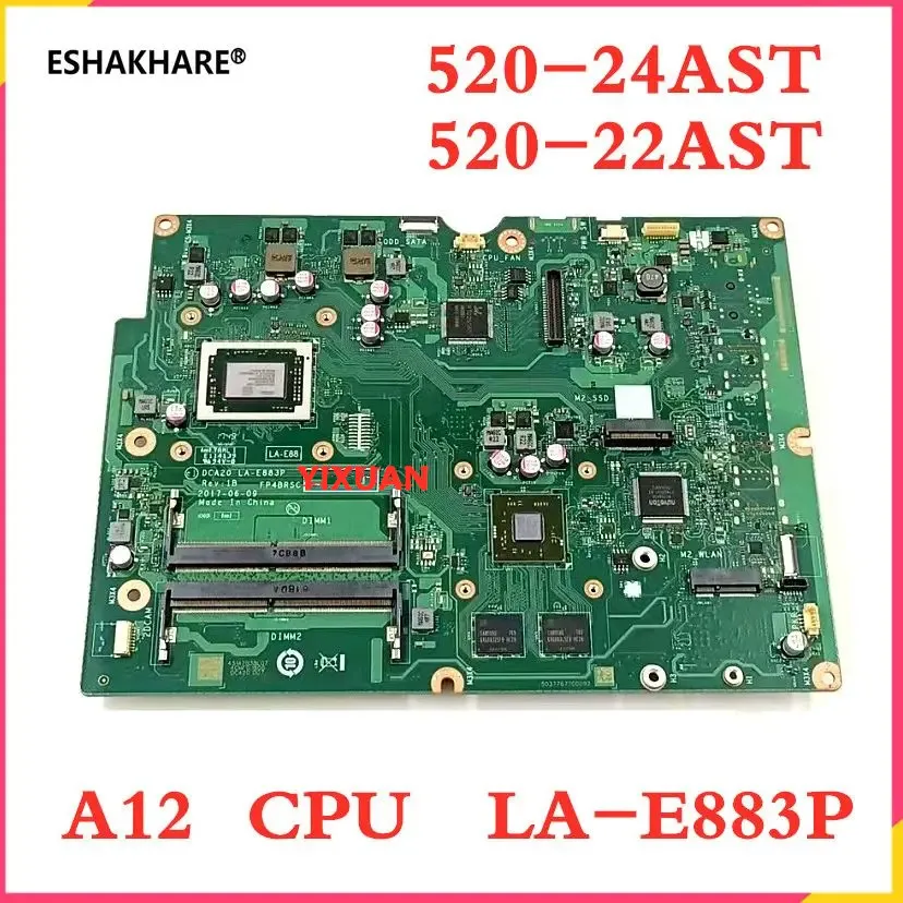 Placa base para ordenador portátil Lenovo AIO 520-24AST 520-22AST con tarjeta de vídeo LA-E883P, placa base con CPU A4 A9 A12 DDR4, prueba 100% funcional