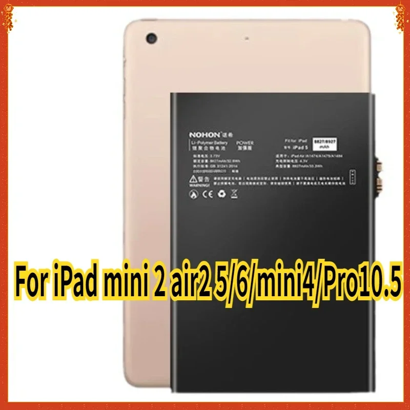 NOHON NEW Battery For iPad mini 2 air2 5/6/mini4/Pro10.5 High Quality Polymer Tablet Bateria High Capacity Replacement