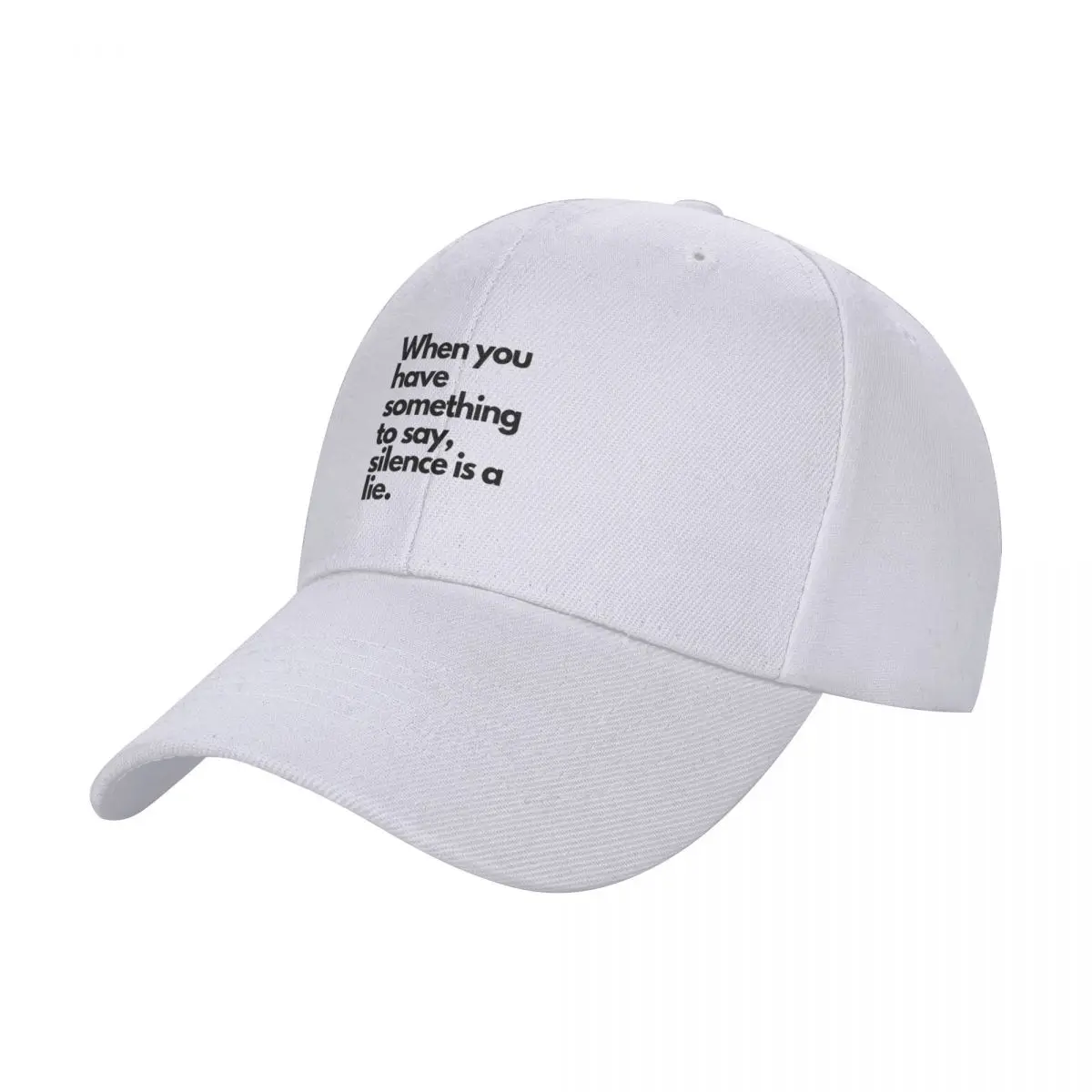 

When you have something to say, silence is a lie. Baseball Cap party Hat Christmas Hat Sun Hats For Women Men's