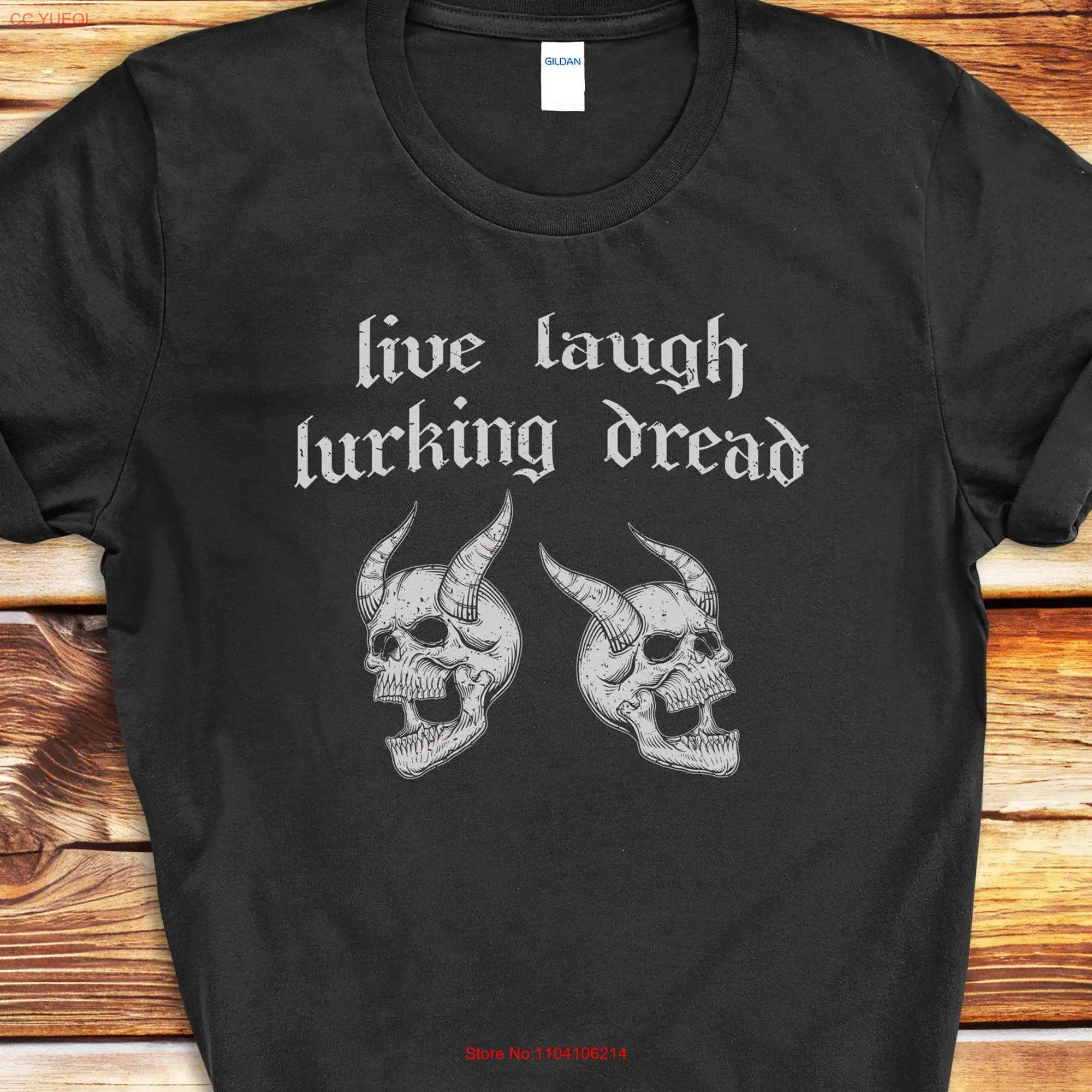 Live Laugh Lurking Dread T Shirt Devil Skull Laughing Skulls Dark Gothic Humor Occult Black Metal Man