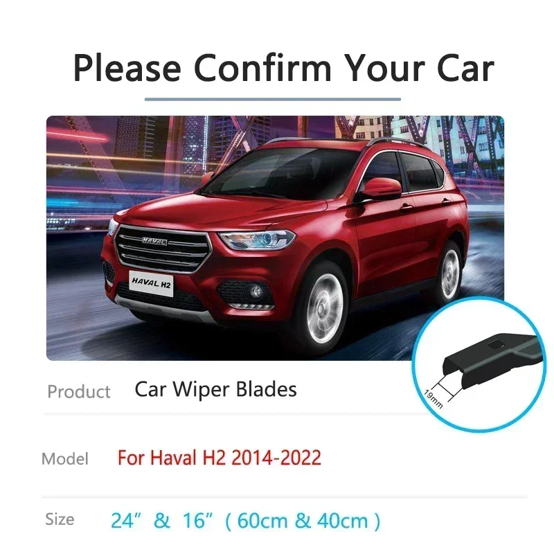 For Haval H2 2014~2022 Accessories Front and Rear Wipers Arm Blade Brushes Refill Silicone Frameless Rubber Windscreen 24 16