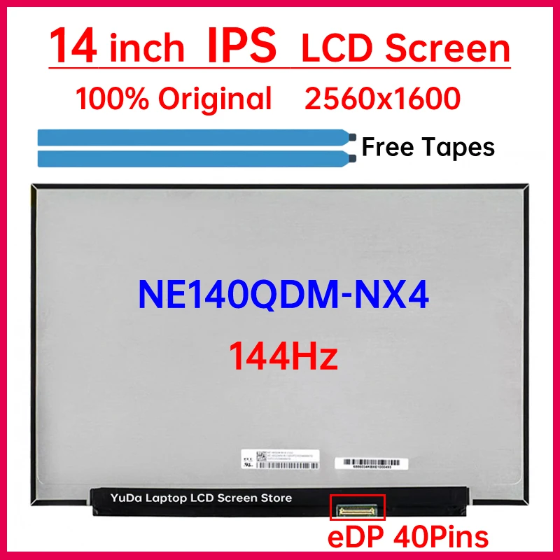 

14-дюймовый ЖК-экран для ноутбука 144 Гц NE140QDM NX4 NE140QDM-NX4, сменная матричная панель дисплея IPS, 100% sRGB 2560x1600 eDP, 40 контактов