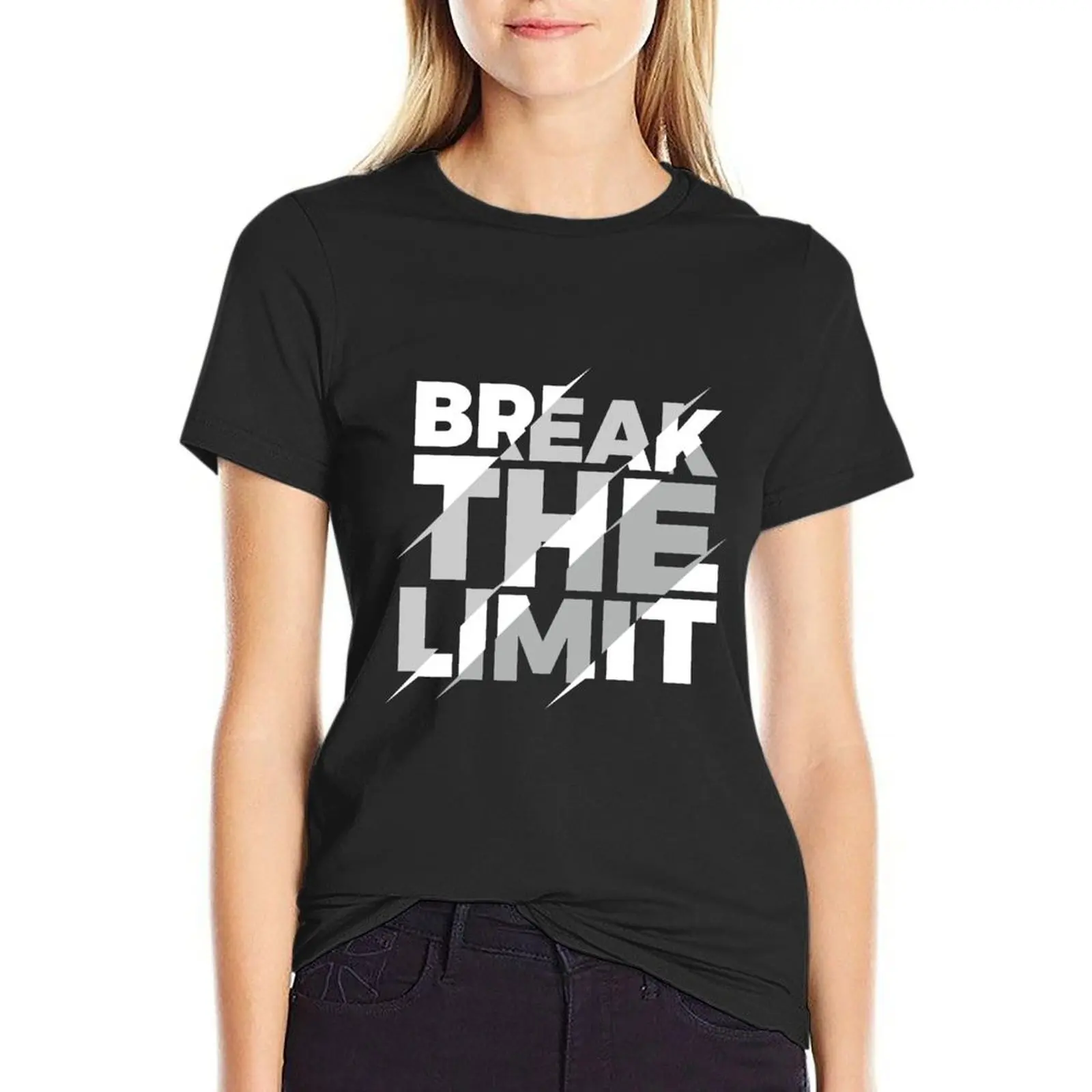 Break the limit lettering typography quote T-Shirt lady clothes summer clothes tees workout t shirts for Women