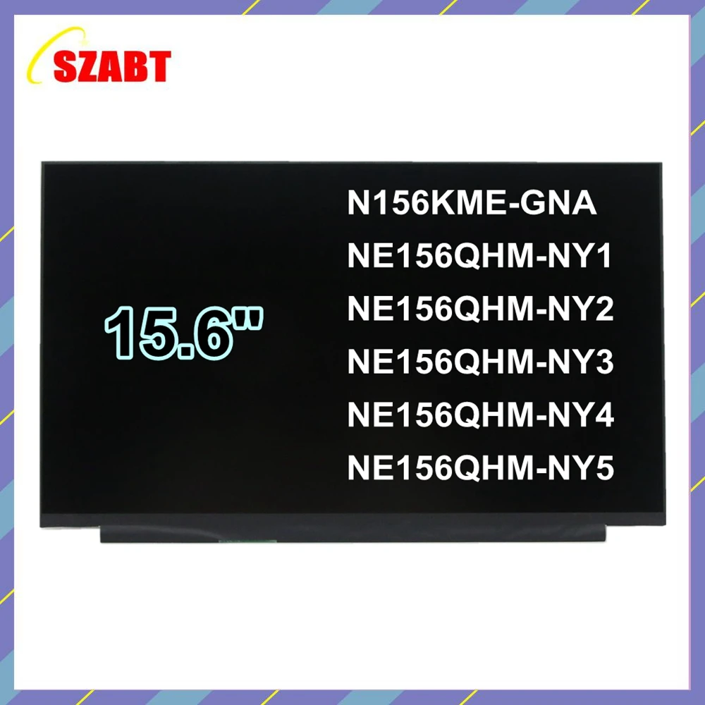 15.6-inch LCD Display 165Hz N156KME-GNA NE156QHM-NY1 NE156QHM-NY2 NE156QHM-NY3 NE156QHM-NY4 NE156QHM-NY5 QHD 2560X1440 40pins