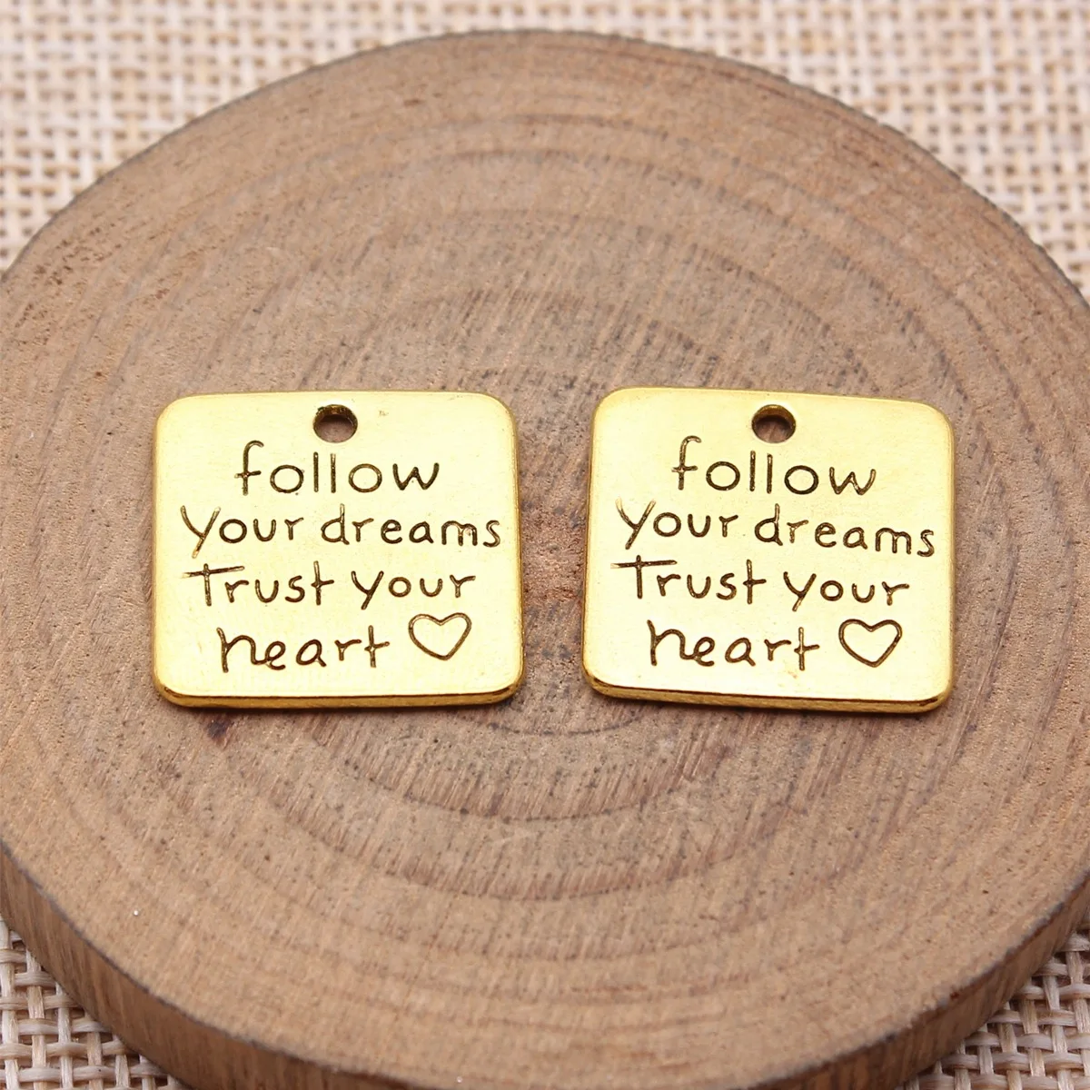 10pcs 19x19mm(0.75x0.75inch) Follow Your Dreams Trust Your Heart Charms