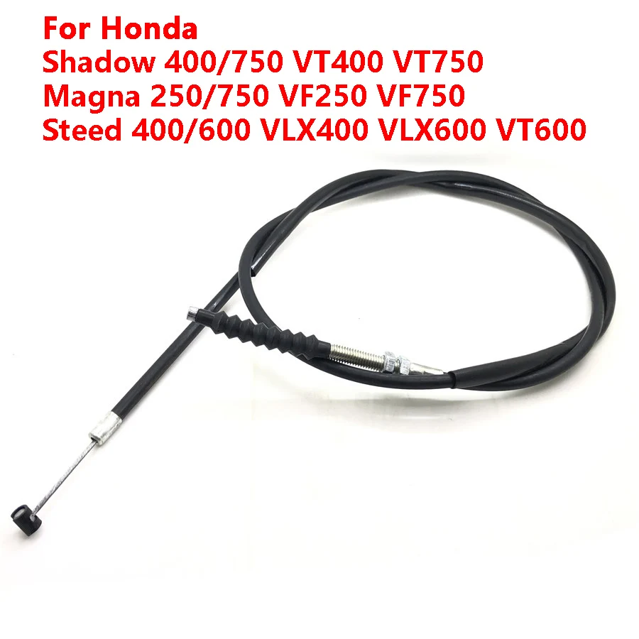 Motorcycle Clutch Cable For Honda Steed VLX400 Shadow VLX600 VT600 VLX 400 600 1988-2008 Magna VF 250 750 VF250 VF750 1994-2004