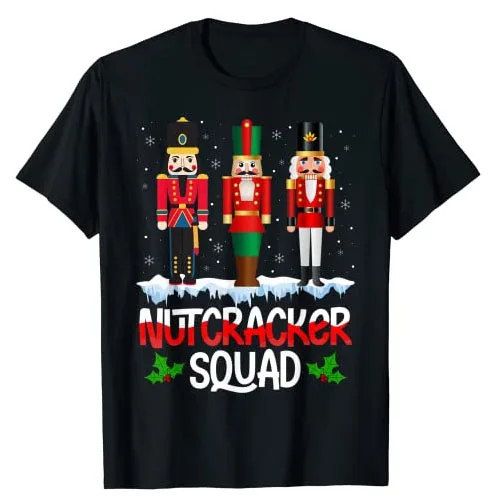 Nutcracker Squad Ballet Dance Matching Family Christmas Xmas Costume T-Shirt Gifts Holiday Christmas Party Clothes Graphic Tees