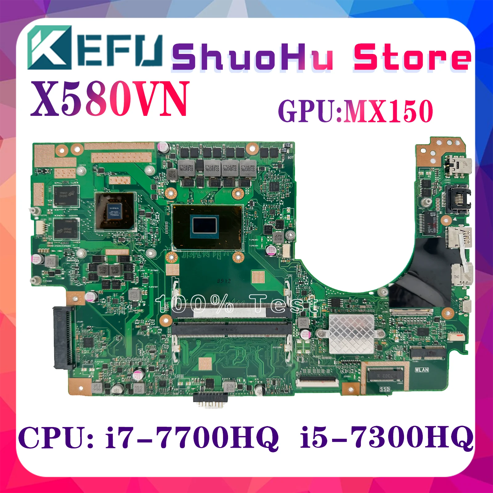 KEFU X580VD Laptop Motherboard  For ASUS NX580VD X580VN X580V Mainboard With I5-7300HQ I7-7700HQ CPU  GTX1050 MX150 100% Test OK