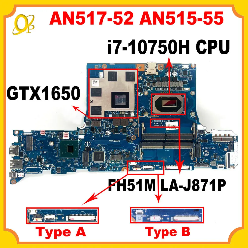 FH51M LA-J871P Mainboard for Acer Nitro 5 AN517-52 AN515-55 Laptop Mainboard with i7-10750H CPU GTX1650 4GB GPU DDR4 Fully test