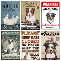 Vintage Tin Sign Australian Shepherd Dog,Home Garden Restaurant Cafe Office Shop Bar Club decoration Wall Tin Sign Posters