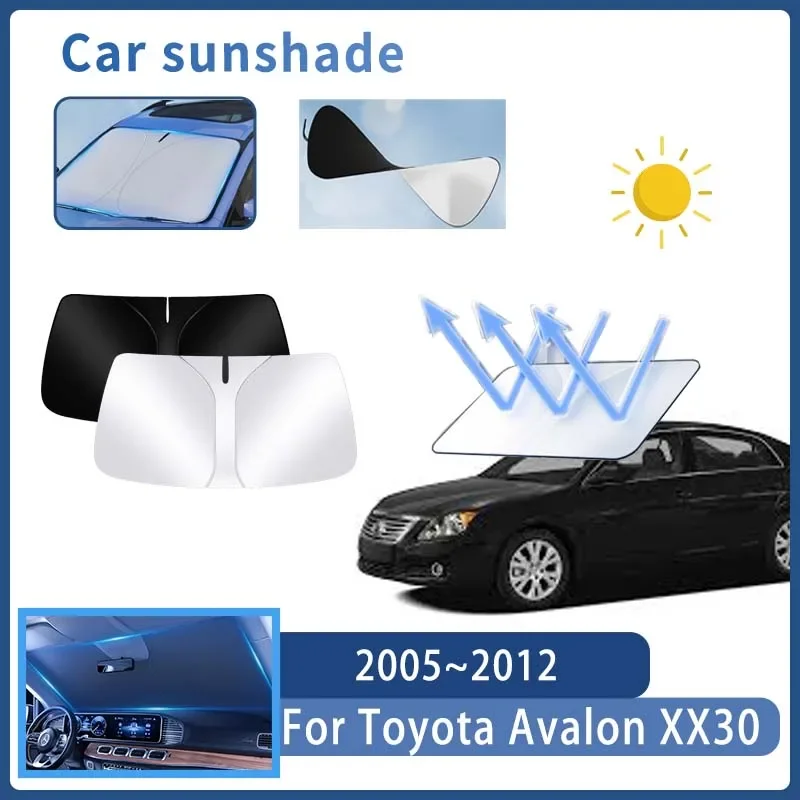 

Автомобильный солнцезащитный козырек для Toyota Avalon XX30 2005 ~ 2012 2006 2008 2009, солнцезащитный козырек на лобовое стекло, теплоизоляция, летние автоаксессуары