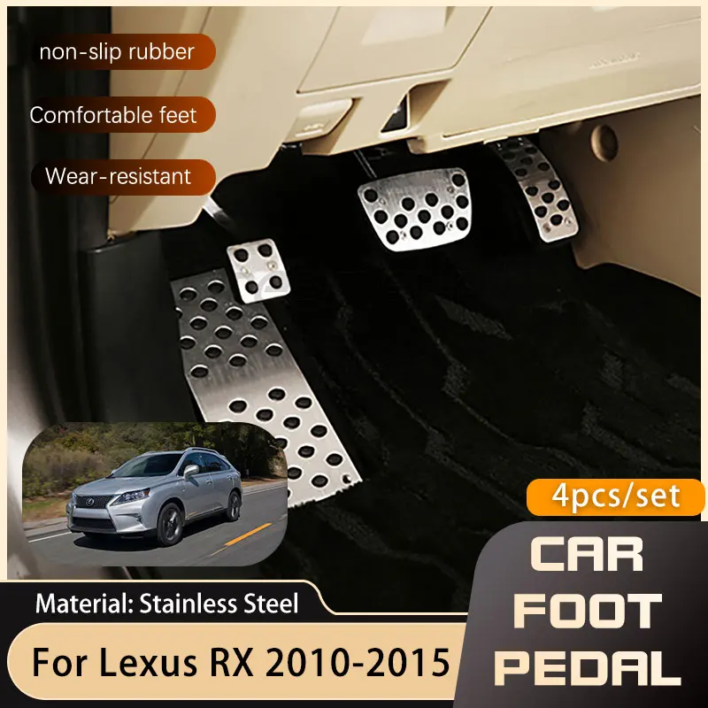 Car Foot Pedals for Lexus RX 350 AL10 2010 2011 2012 2013 2014 2015 Accelerator Brake Footrest Stainless Steel No Drilling Pedal