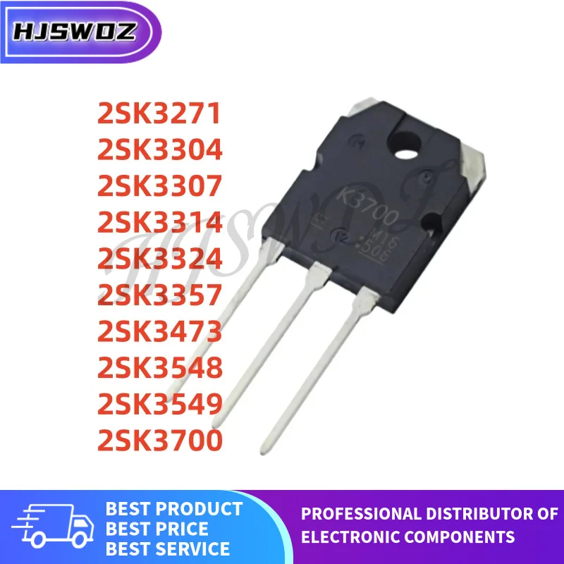 5Pcs/LOT New 2SK3357 2SK3271 2SK3549 2SK3700 2SK3314 2SK3473 2SK3304 2SK3307 2SK3324 2SK3548 TO-3P Transistor In Stock