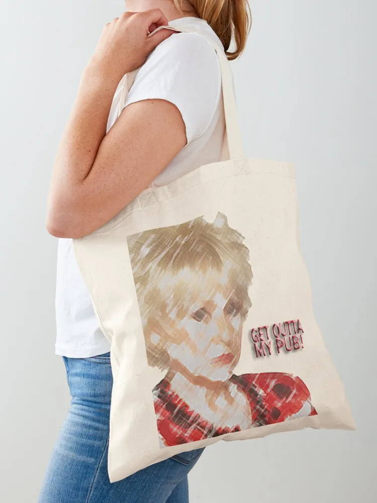 Get Outta My Pub (Peggy Mitchell) Tote Bag tote bags cloth bags shopping cart bags cute pouch bag