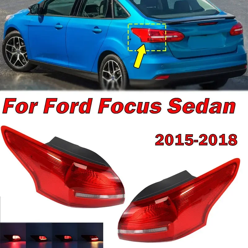 

Car Accessories For Ford Focus 2015 2016 2017 2018 Sedan Tail Light Reversing Lamp Warning Brake Signal Lamp Taillight Assembly